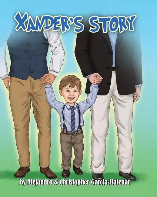 Xander's Story - Paperback