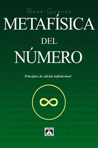 Metafísica del Número: Principios del Cálculo Infinitesimal - Paperback