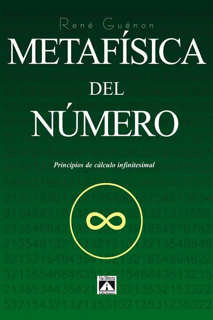 Metafísica del Número: Principios del Cálculo Infinitesimal - Paperback