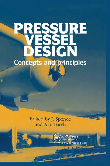 Pressure Vessel Design: Concepts and Principles - Paperback