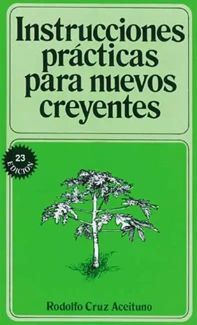 Instrucciones Prácticas Para Nuevos Creyentes - Paperback