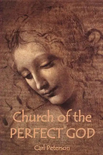 Church of the Perfect God - Paperback