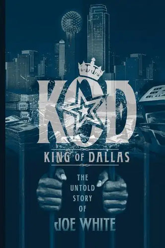 K.O.D.: King of Dallas - Paperback