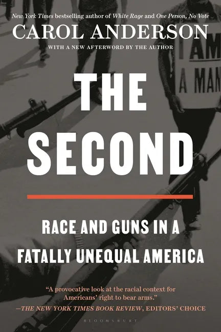 The Second: Race and Guns in a Fatally Unequal America - Paperback