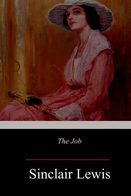 The Job: An American Novel - Paperback