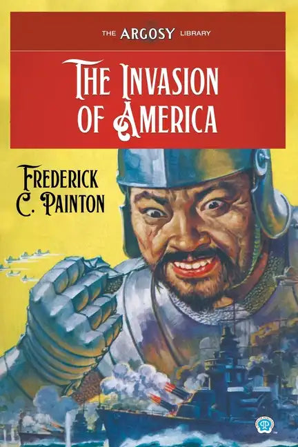The Invasion of America - Paperback