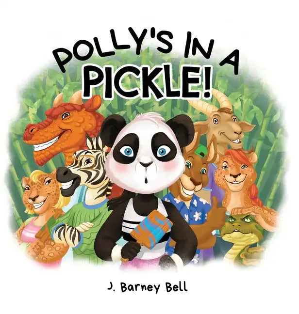 Polly's in a PICKLE! - Hardcover