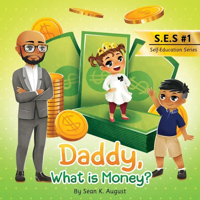 Daddy, What is Money? - Paperback