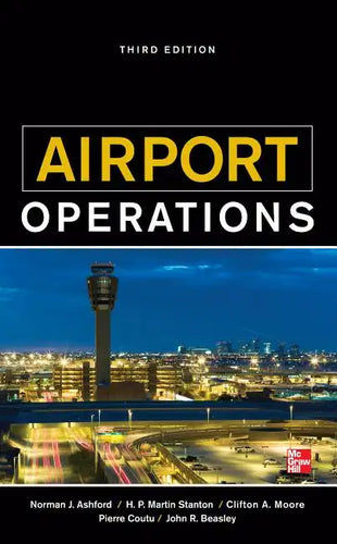 Airport Operations, Third Edition - Hardcover