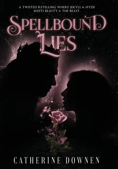 Spellbound Lies - Hardcover