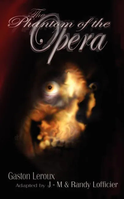 The Phantom of the Opera - Paperback