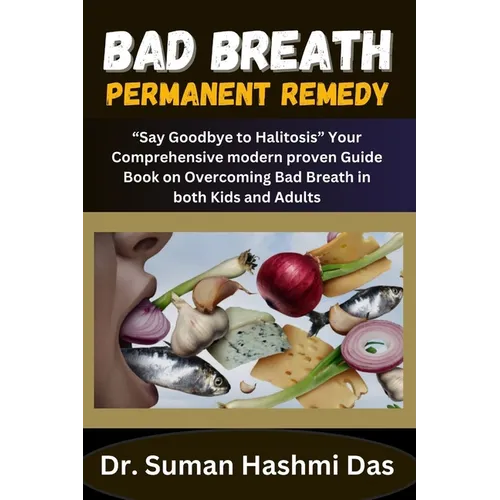 Bad Breath Permanent Remedy: 