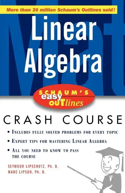 Schaum's Easy Outline of Linear Algebra - Paperback
