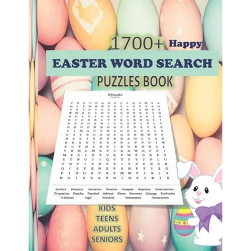 Happy Easter Word Search Puzzles Book: 100 Puzzles 1700+ Easter words Across 10 Categories like: Easter Traditions, Culture, Rituals etc. Solutions fo - Paperback