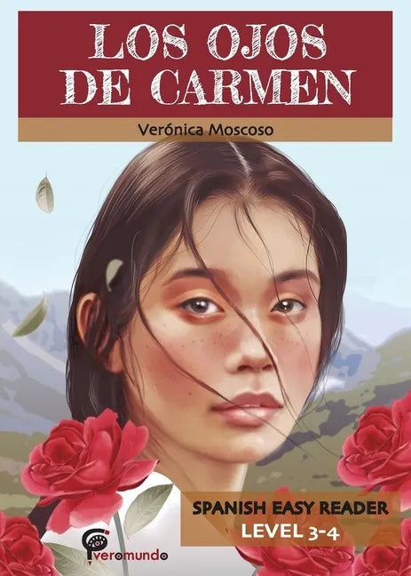 Los Ojos de Carmen: Spanish Easy Reader - Paperback