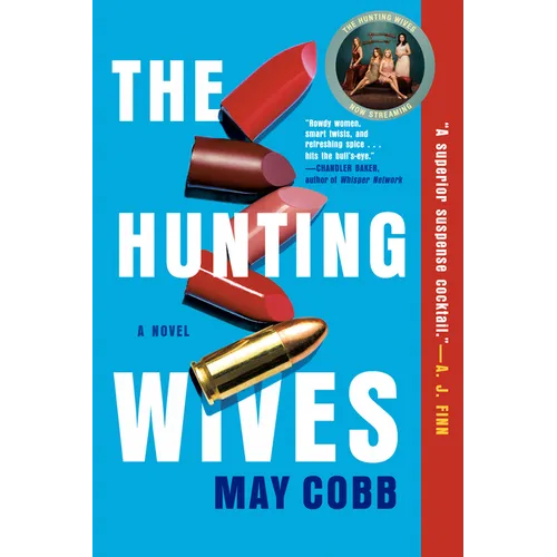 The Hunting Wives - Paperback