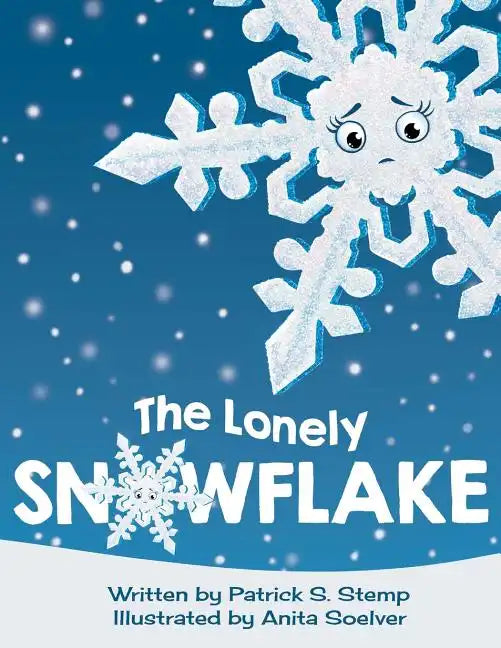 The Lonely Snowflake - Paperback