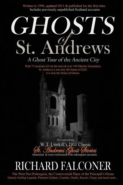 Ghosts of St. Andrews - A Ghost Tour of the Ancient City - Paperback