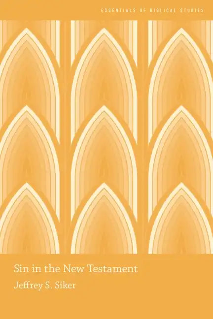 Sin in the New Testament - Paperback