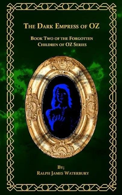 The Dark Empress of OZ - Paperback