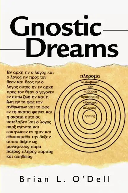 Gnostic Dreams - Paperback
