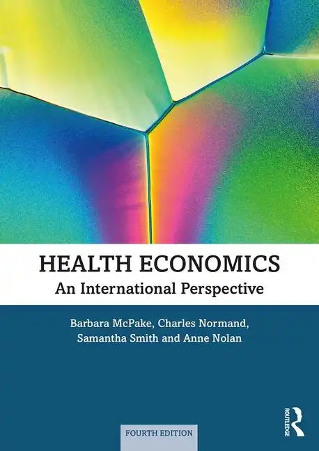 Health Economics: An International Perspective - Paperback