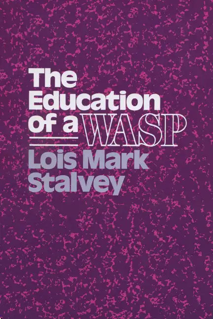 Education of a Wasp - Paperback