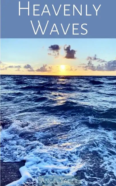 Heavenly Waves - Paperback
