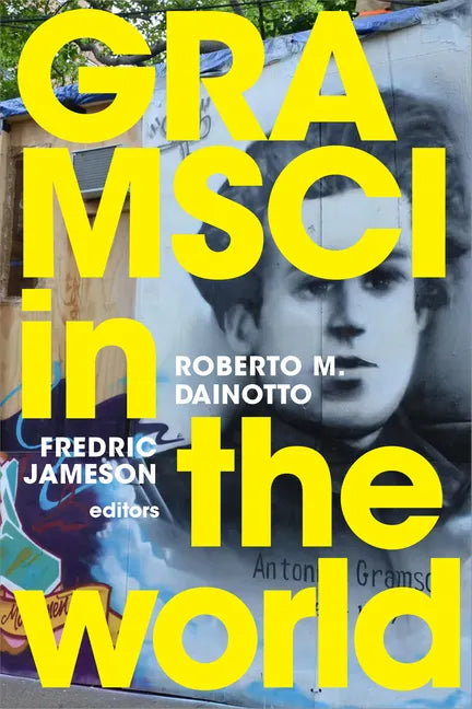 Gramsci in the World - Paperback