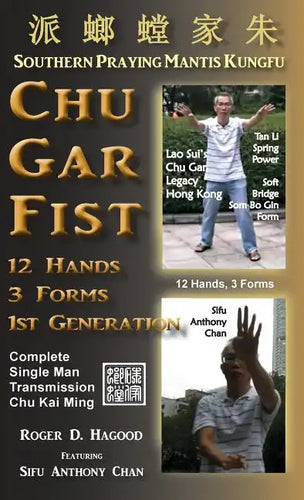 Chu Gar Fist: Complete Single Man Training - Hardcover