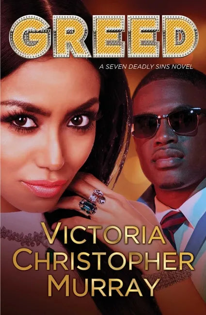 Greed: A Seven Deadly Sins Novel - Paperback