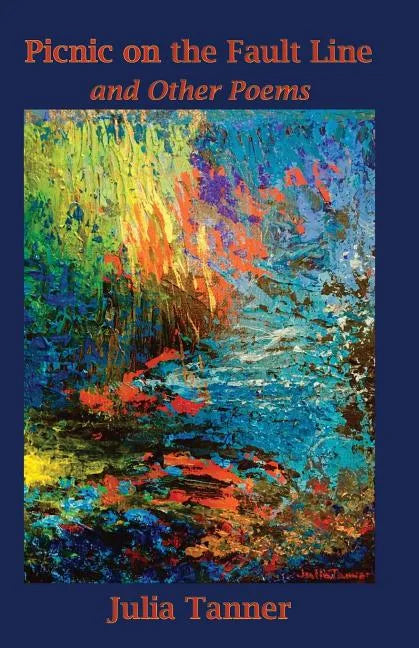 Picnic on the Fault Line: and Other Poems - Paperback