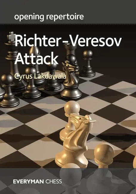 Opening Repertoire - Richter-Veresov Attack - Paperback