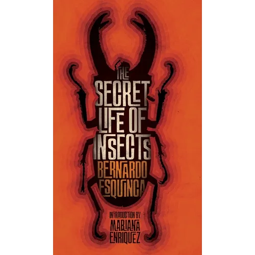 The Secret Life of Insects and Other Stories - Hardcover