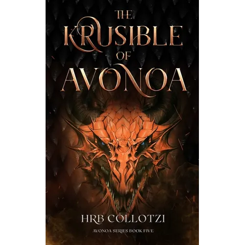 The Krusible of Avonoa - Paperback