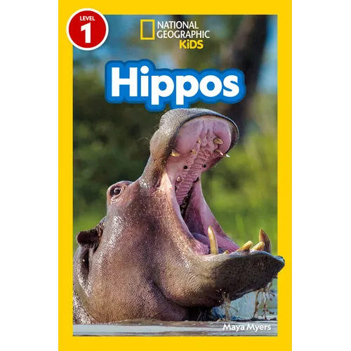 Hippos (National Geographic Kids Readers, Level 1) - Paperback