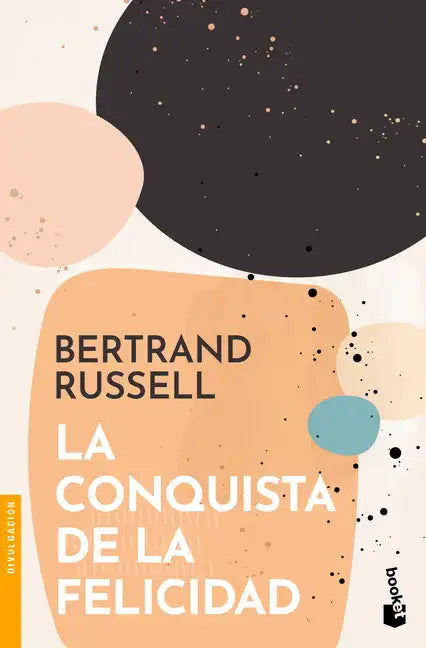 La Conquista de la Felicidad - Paperback