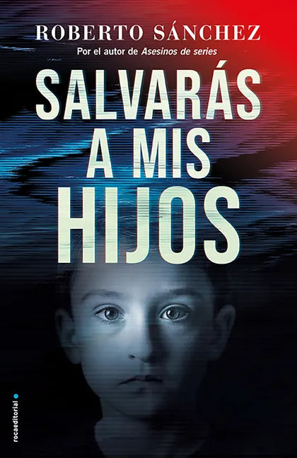 Salvarás a MIS Hijos / You Will Save My Children - Paperback