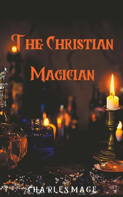 The Christian Magician - Paperback