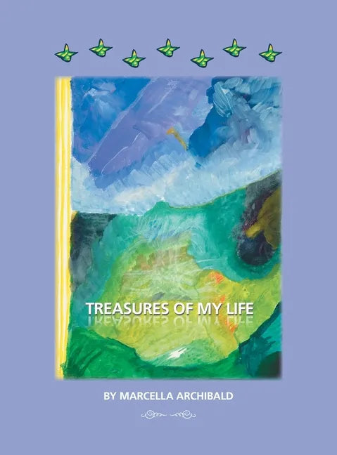 Treasures of My Life - Hardcover