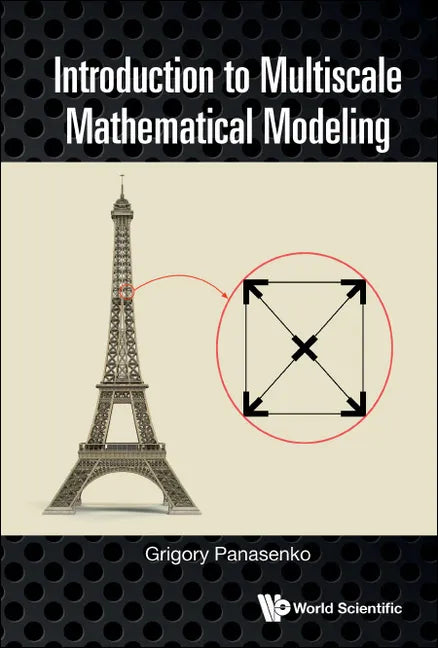 Introduction to Multiscale Mathematical Modeling - Hardcover