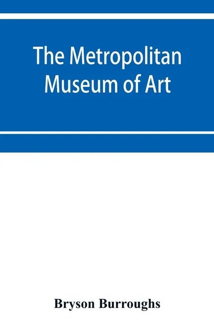 The Metropolitan Museum of Art: Catalogue of paintings - Paperback