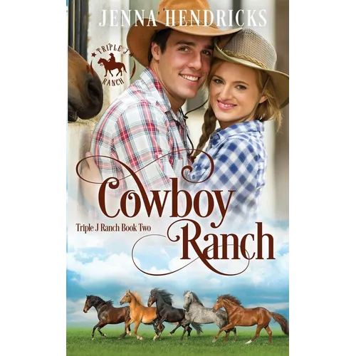 Cowboy Ranch: Clean & Wholesome Cowboy Romance - Paperback