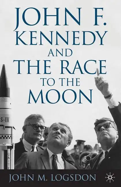 John F. Kennedy and the Race to the Moon - Paperback