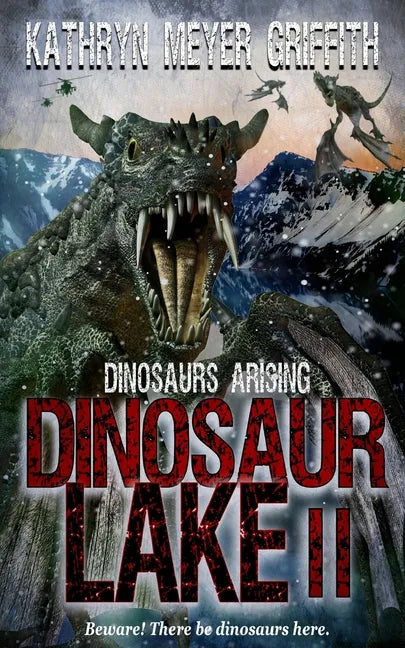 Dinosaur Lake II: Dinosaurs Arising - Paperback