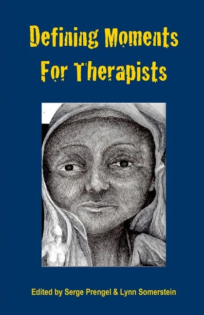Defining Moments for Therapists - Paperback