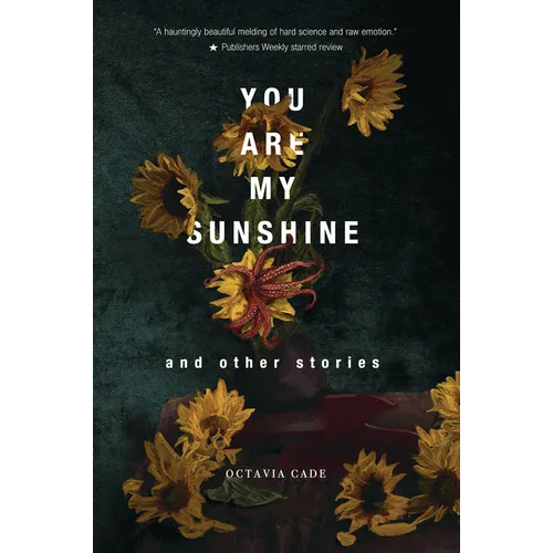 You Are My Sunshine and Other Stories - Paperback