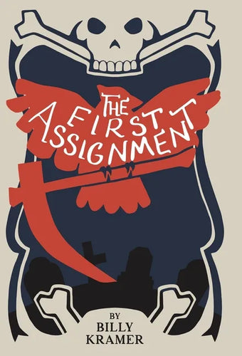 The First Assignment - Hardcover
