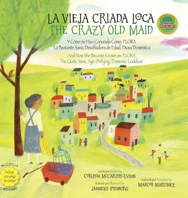 La Vieja Criada Loca / The Crazy Old Maid - Hardcover