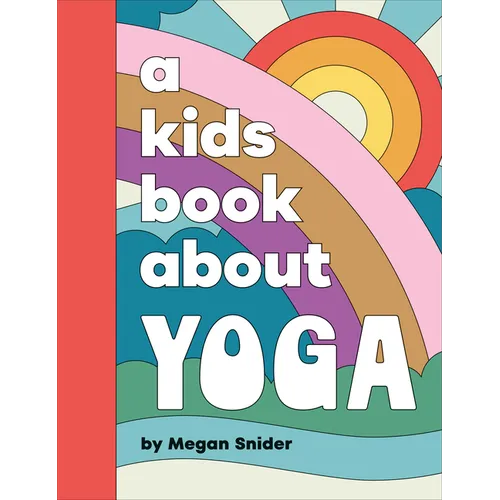 A Kids Book about Yoga - Hardcover